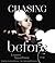 Chasing Before (The Memory Chronicles, #2)