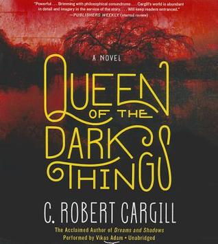 Queen of the Dark Things