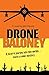 Drone Baloney