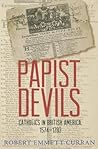 Papist Devils: Ca...