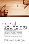 Moral Soundings: Readings on the Crisis of Values in Contemporary Life