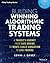 Building Winning Algorithmic Trading Systems, + Website: A Trader's Journey From Data Mining to Monte Carlo Simulation to Live Trading