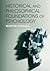 Historical and Philosophical Foundations of Psychology