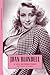 Joan Blondell: A Life between Takes (Hollywood Legends Series)