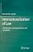 Internationalization of Law: Globalization, International Law and Complexity