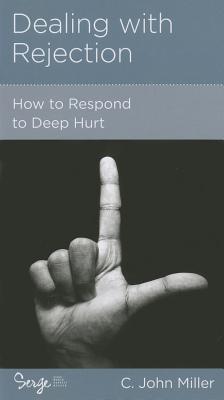 Dealing with Rejection: How to Respond to Deep Hurt