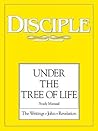 Disciple: under the Tree of Life (Study Manual)