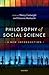Philosophy of Social Scienc...