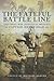 Fateful Battleline: The Great War Journals and Sketches of Captain Henry Ogle