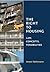The Right to Housing: Law, Concepts, Possibilities