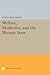 Welfare, Modernity, and the Weimar State (Princeton Studies in Culture/Power/History)