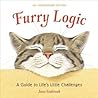 Furry Logic: A Guide to Life's Little Challenges Furry Logic: A Guide to Life's Little Challenges