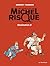 MICHEL RISQUE T05 : DESTINATION Z