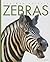 Zebras (Amazing Animals)