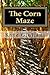 The Corn Maze