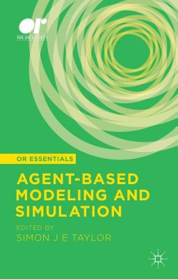 Agent-based Modeling and Simulation (OR Essentials)