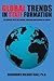 Global Trends in State Formation: An Enquiry into the Origin, Survival and Demise of States