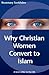 Why Christian Women Convert to Islam