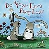 Do Your Ears Hang Low? by Lucy Bell