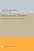 Music in the Theater: Essays on Verdi and Other Composers (Princeton Studies in Opera)