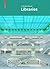 Libraries: A Design Manual