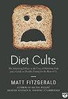 Diet Cults by Matt Fitzgerald