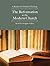 The Reformation to the Modern Church by Keith D. Stanglin