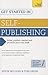 Get Started In Self-Publishing by Kevin McCann