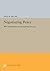 Negotiating Peace: War Termination as a Bargaining Process (Princeton Legacy Library)