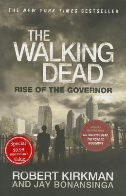 Rise of the Governor (The Walking Dead #1)