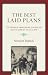 The Best Laid Plans: The Or...