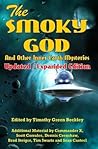 The Smoky God And...
