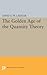 The Golden Age of the Quantity Theory (Princeton Legacy Library)