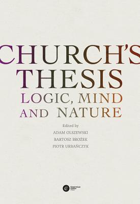 Church's Thesis: Logic, Mind and Nature (Hardcover)