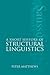 A Short History of Structural Linguistics by Peter Hugoe Matthews
