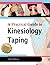 A Practical Guide to Kinesiology Taping