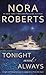 Tonight and Always by Nora Roberts