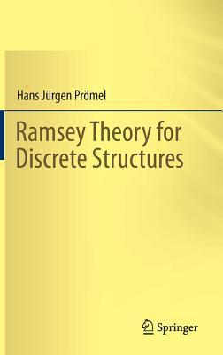 Ramsey Theory for Discrete Structures
