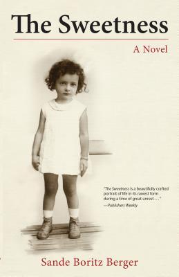The Sweetness (Paperback)