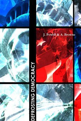 Defrosting Democracy (Paperback)