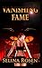 Vanishing Fame
