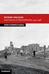 Beyond Violence: Jewish Survivors in Poland and Slovakia, 1944–48