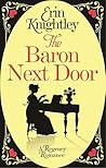 The Baron Next Door by Erin Knightley