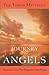 Journey of the Angels: The ...