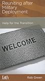 Reuniting after Military Deployment: Help for the Transition