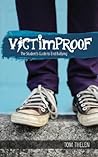 VICTIMPROOF - The Student's Guide to End Bullying: America's #1 Anti-Bullying Program