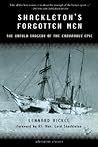 Shackleton's Forgotten Men: The Untold Tragedy of the Endurance Epic