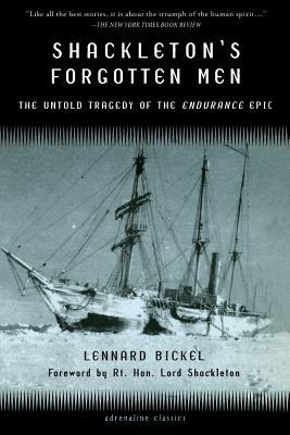 Shackleton's Forgotten Men: The Untold Tragedy of the Endurance Epic (Paperback)