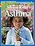 Natural Relief from Asthma (Natural Health Guide) (Alive Natural Health Guides)