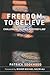 Freedom to Believe